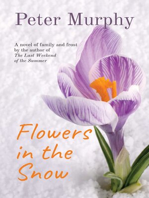 cover image of Flowers in the Snow